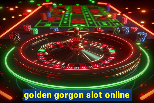 golden gorgon slot online