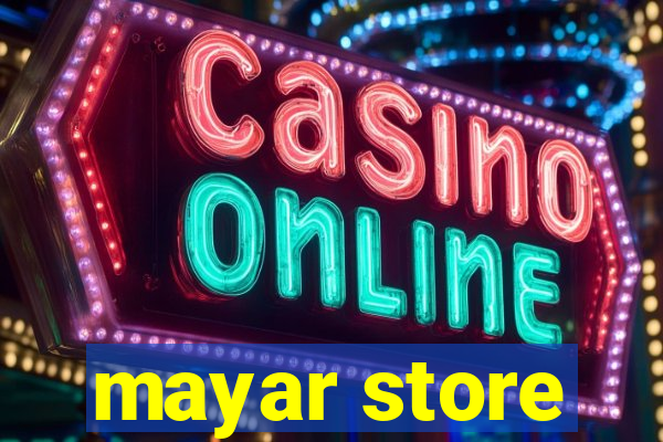 mayar store