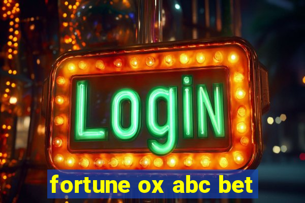 fortune ox abc bet