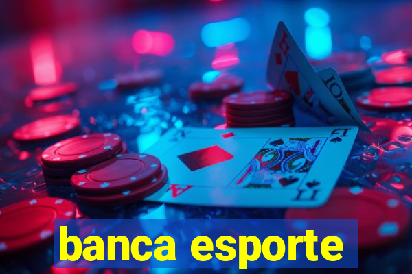 banca esporte