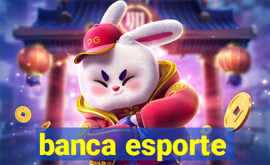 banca esporte