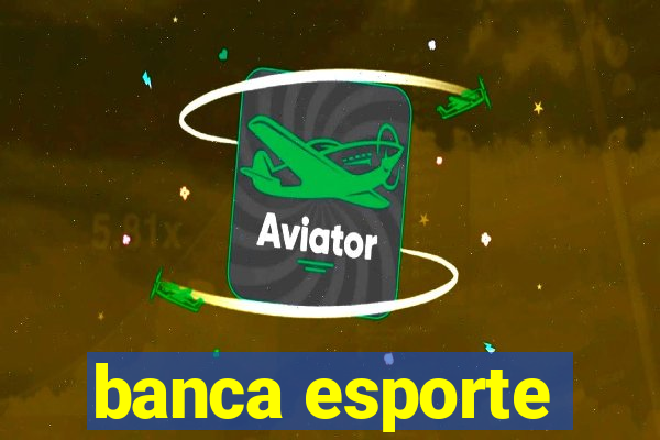 banca esporte