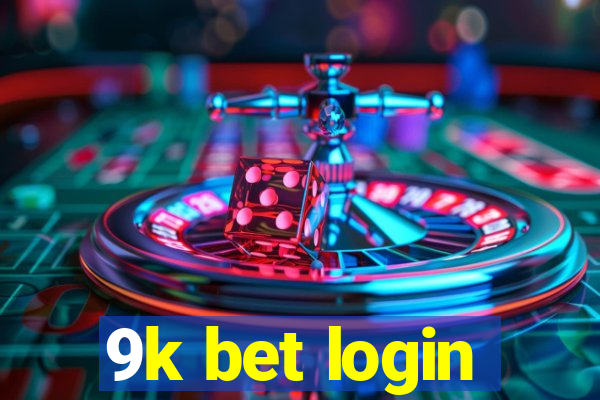 9k bet login