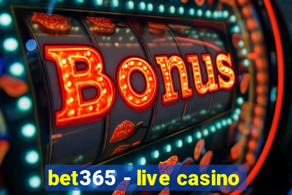 bet365 - live casino