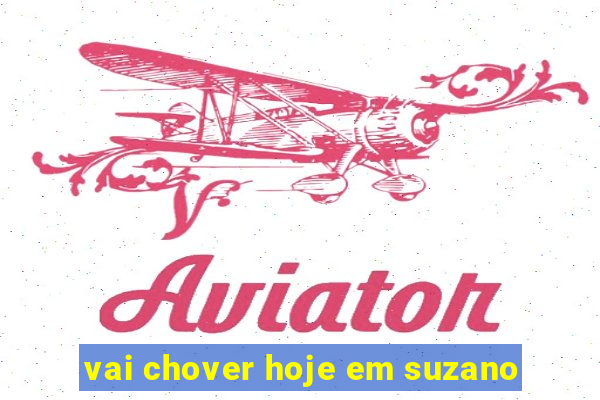 vai chover hoje em suzano