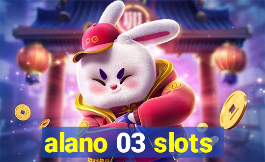 alano 03 slots