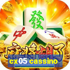 cx05 cassino