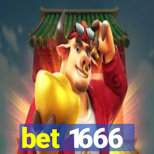 bet 1666