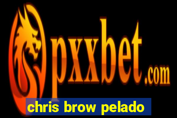 chris brow pelado