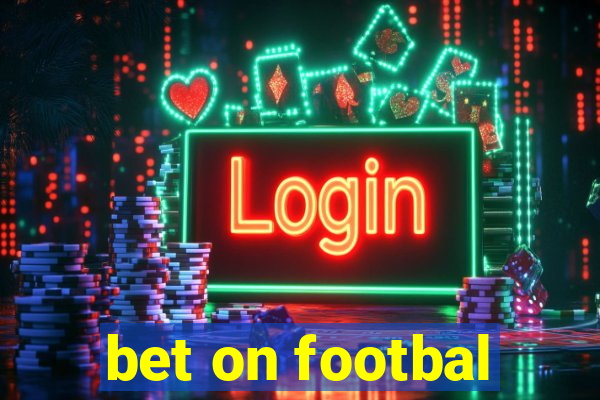 bet on footbal