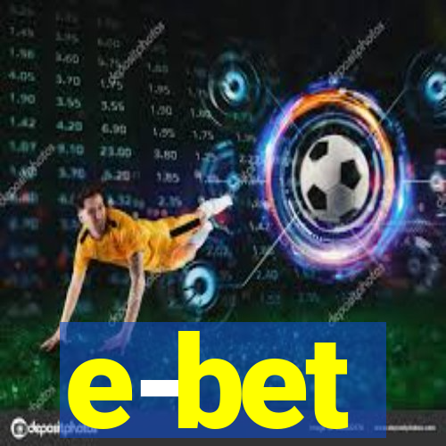 e-bet