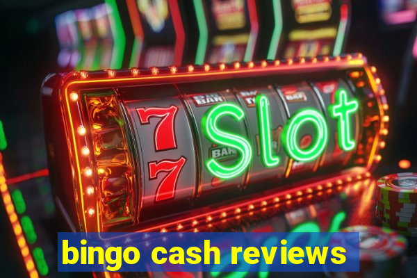 bingo cash reviews