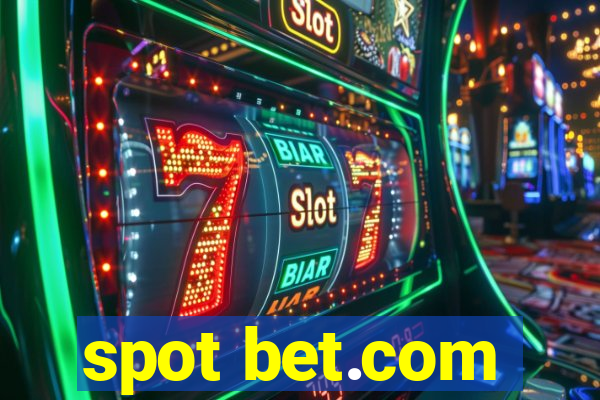 spot bet.com