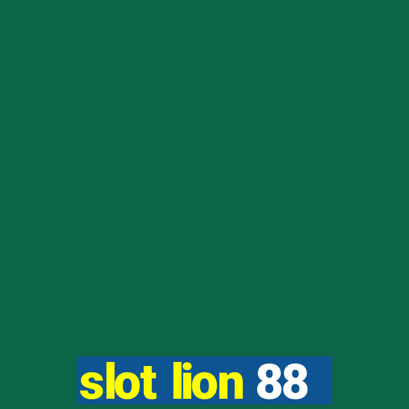 slot lion 88