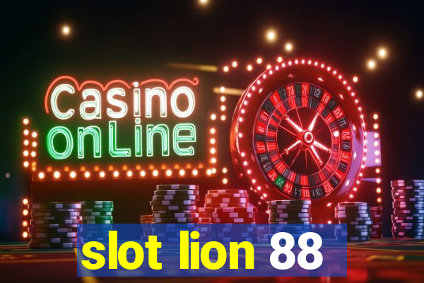 slot lion 88