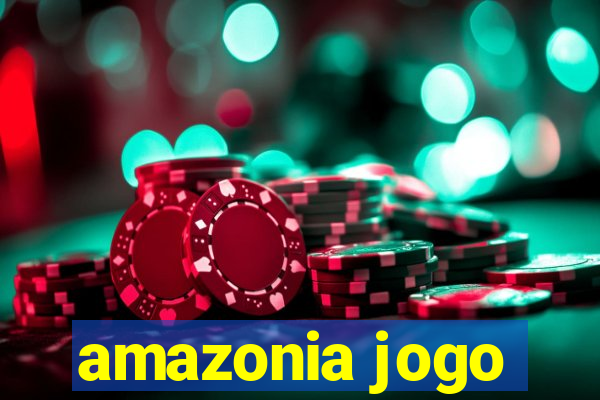 amazonia jogo