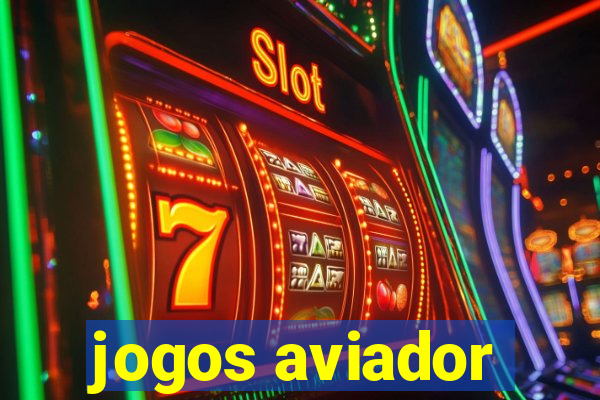 jogos aviador