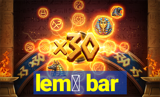 lem么 bar