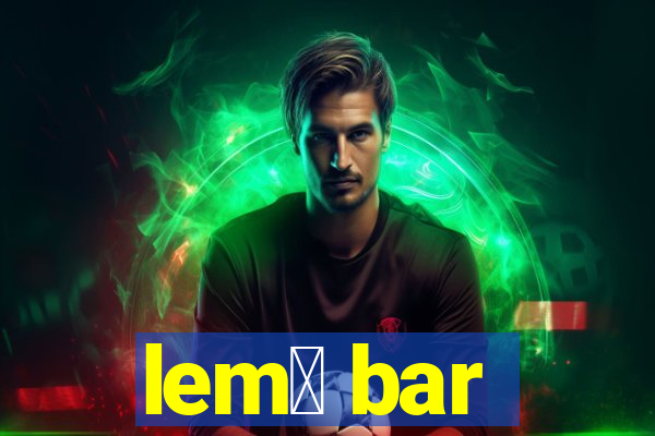 lem么 bar