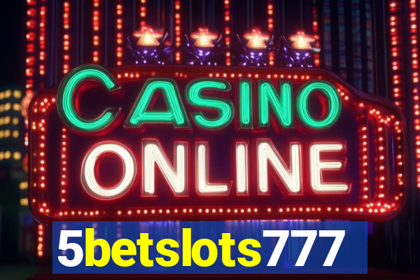 5betslots777