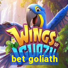 bet goliath