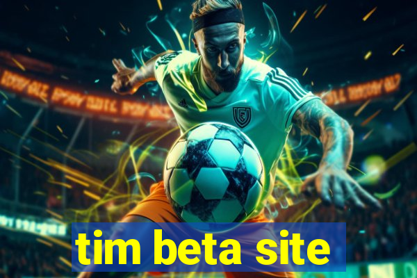 tim beta site