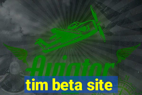 tim beta site