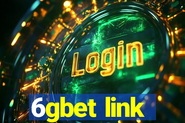 6gbet link