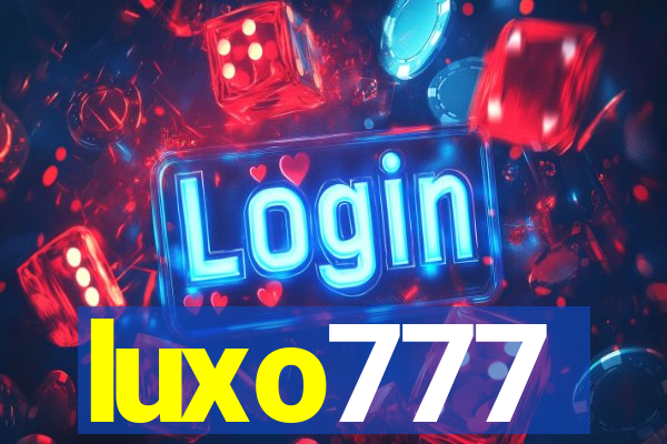 luxo777