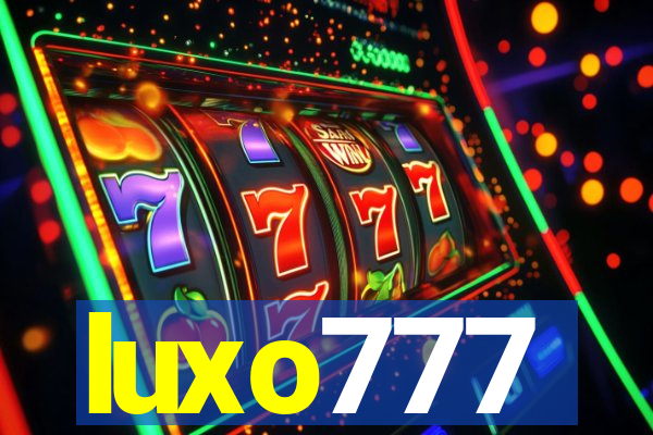 luxo777