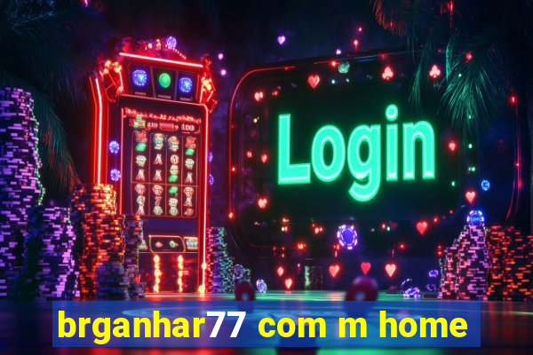 brganhar77 com m home