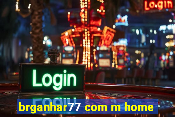 brganhar77 com m home