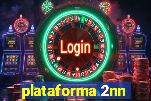 plataforma 2nn