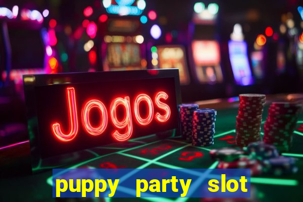 puppy party slot free play