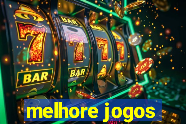 melhore jogos