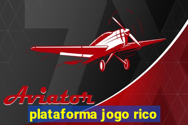 plataforma jogo rico