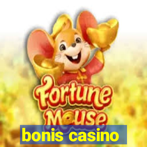 bonis casino