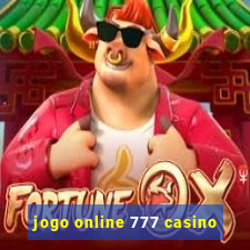 jogo online 777 casino