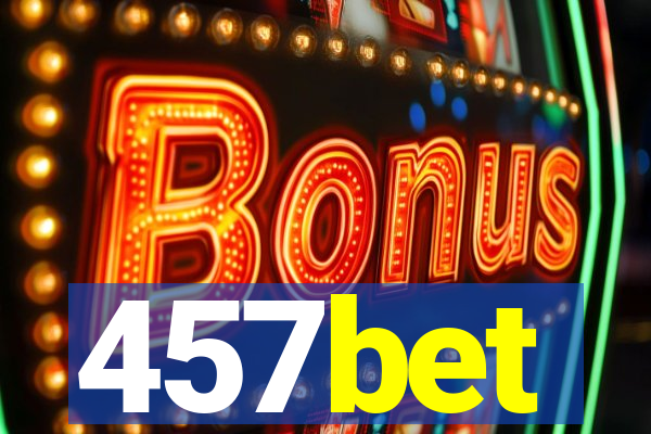 457bet