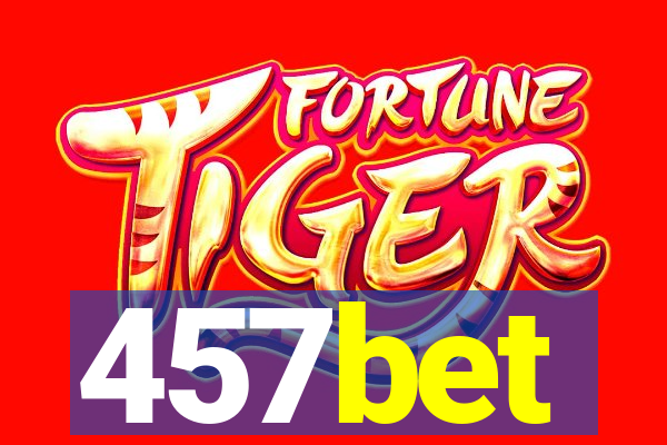 457bet