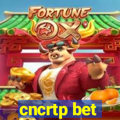 cncrtp bet