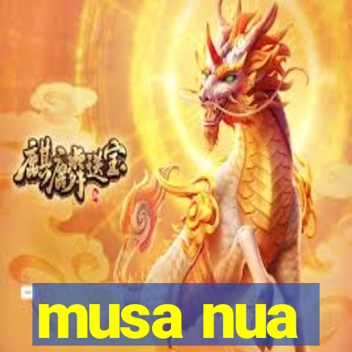 musa nua