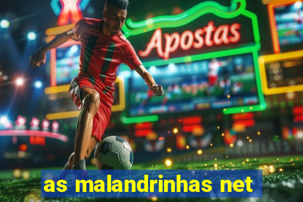 as malandrinhas net