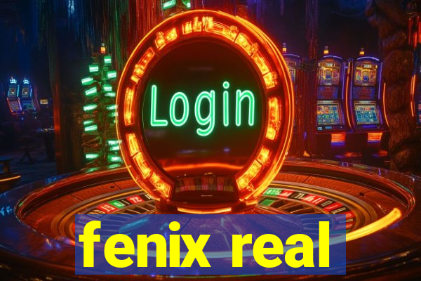 fenix real