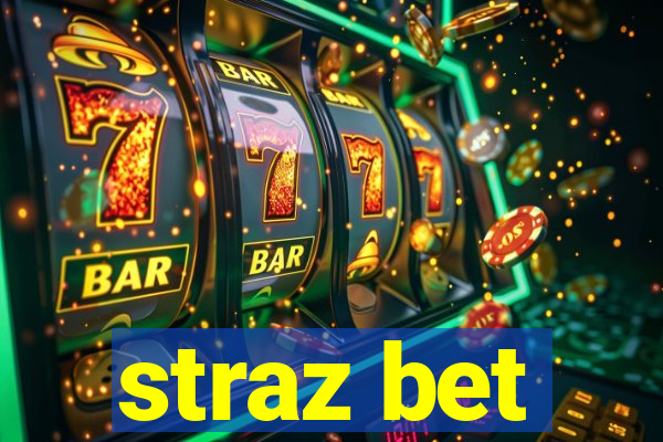 straz bet