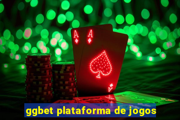 ggbet plataforma de jogos