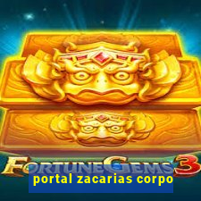 portal zacarias corpo