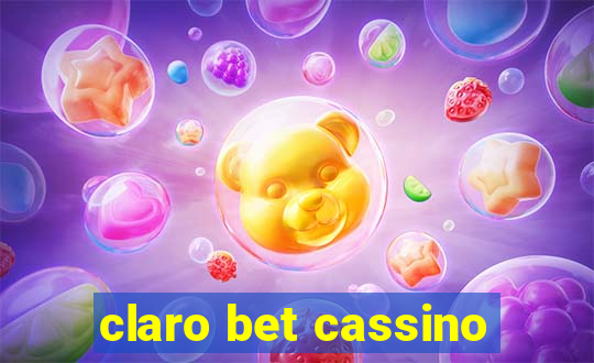 claro bet cassino