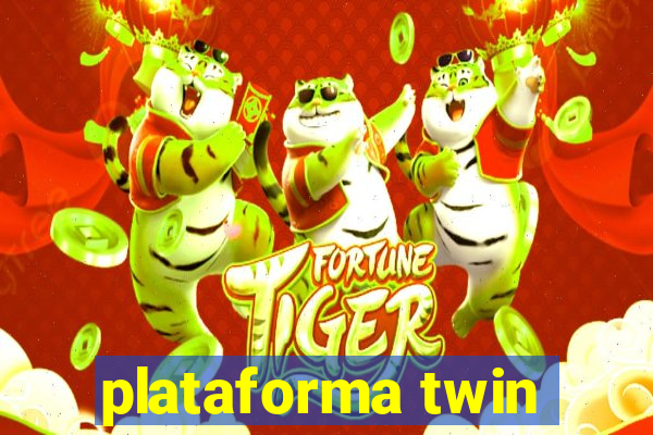 plataforma twin