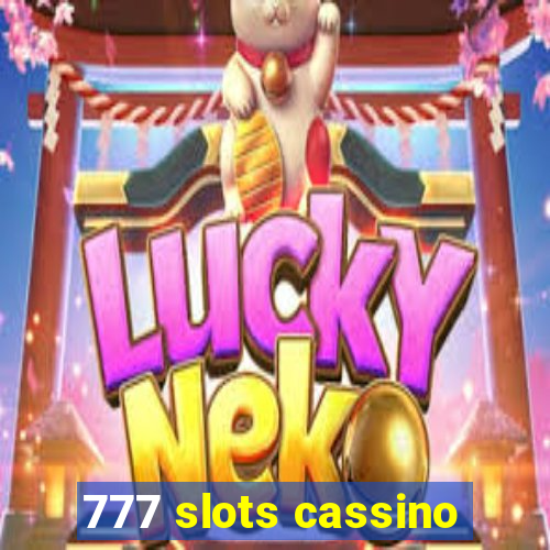 777 slots cassino